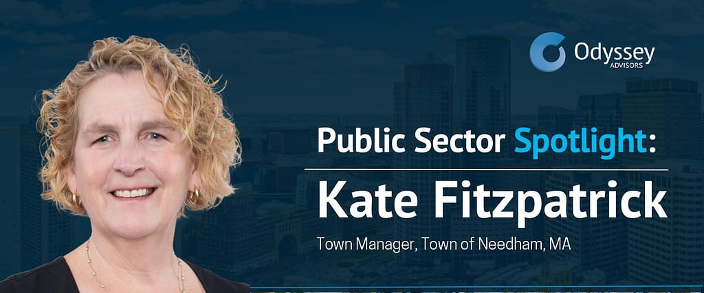 Public Sector Spotlight featuring Kate Fitzpatrick, the town of Needham's Town Manager
